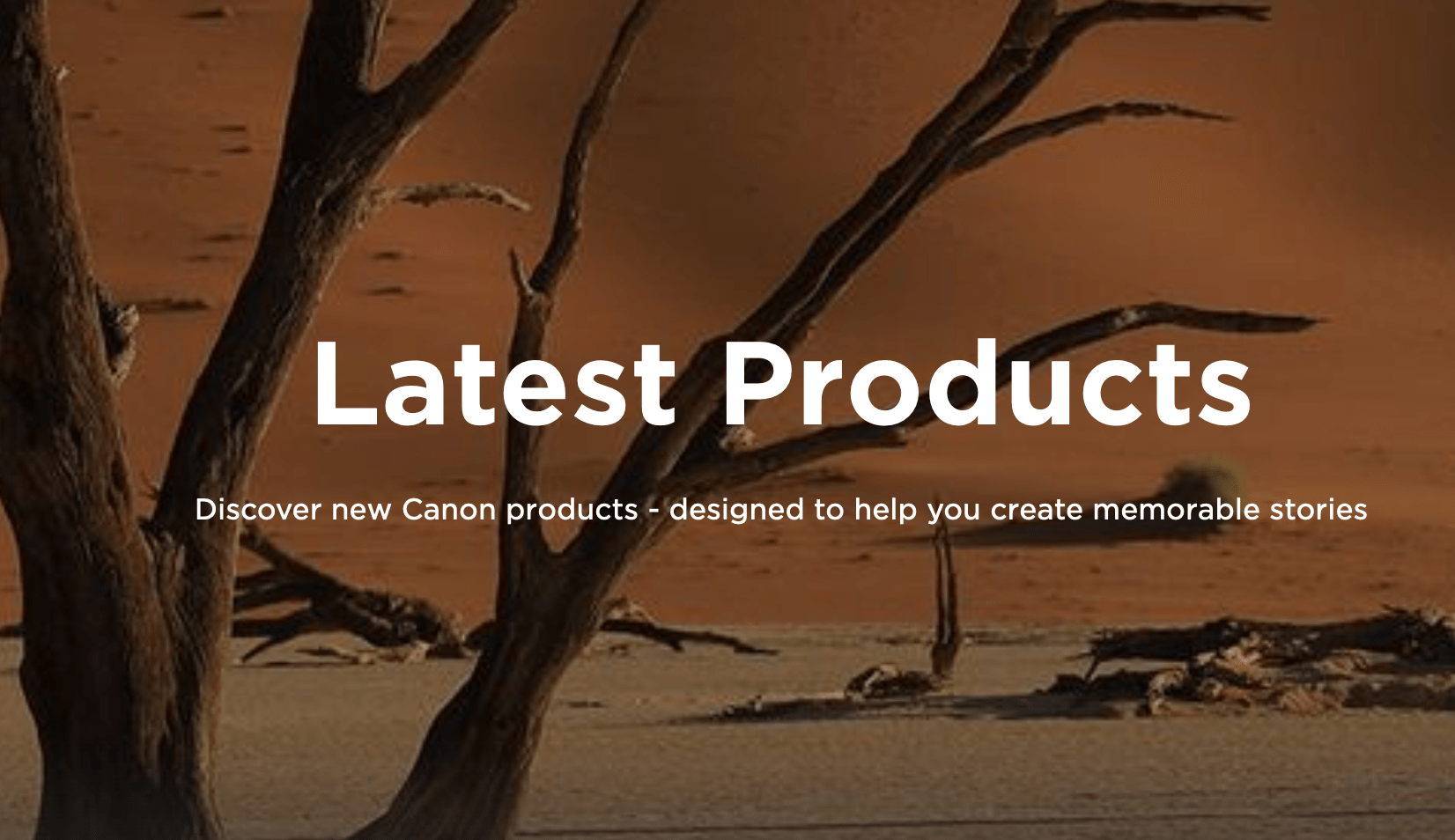 Latest products from Canon
